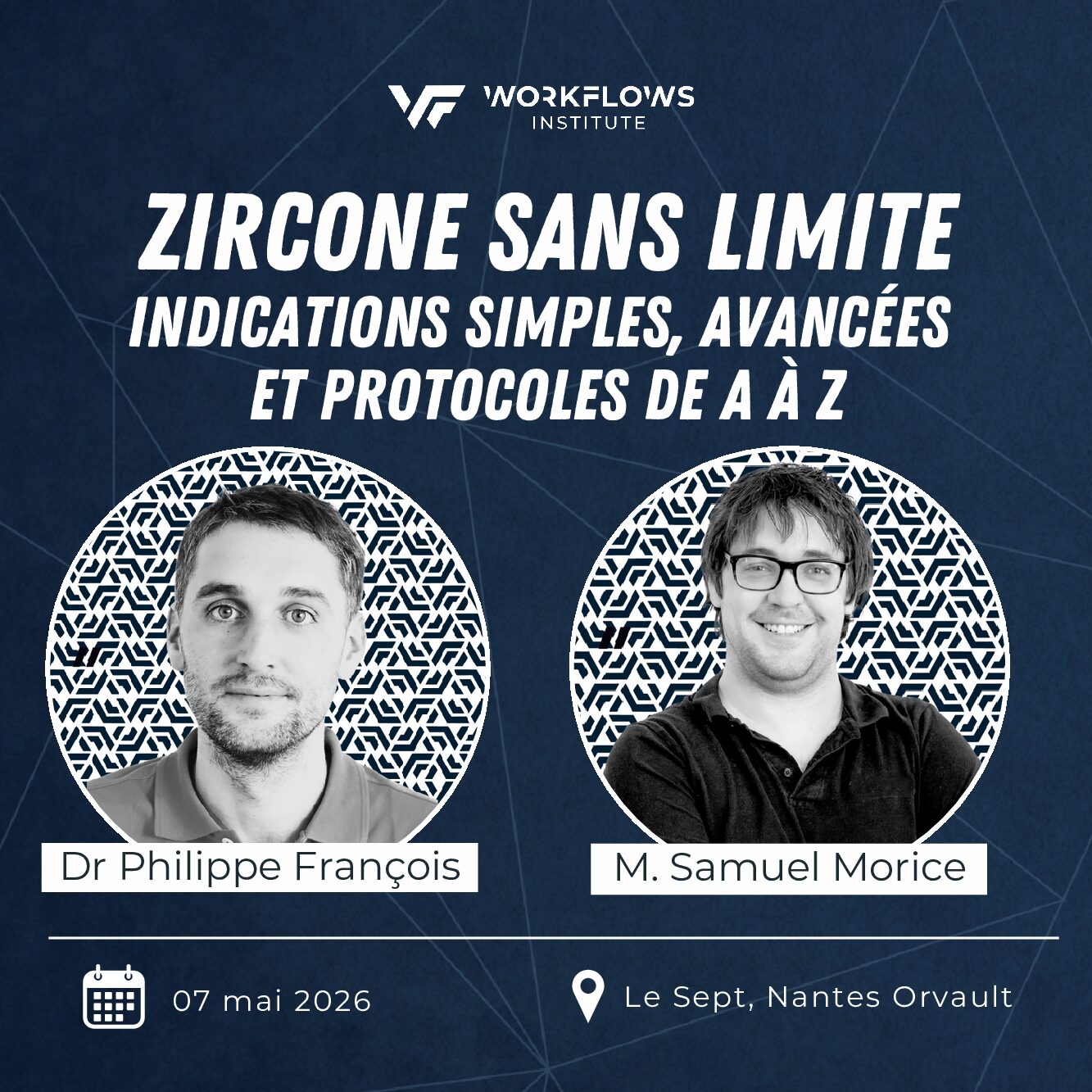 Zircone Sans Limite : Indications simples, avancées et protocoles de A à Z
