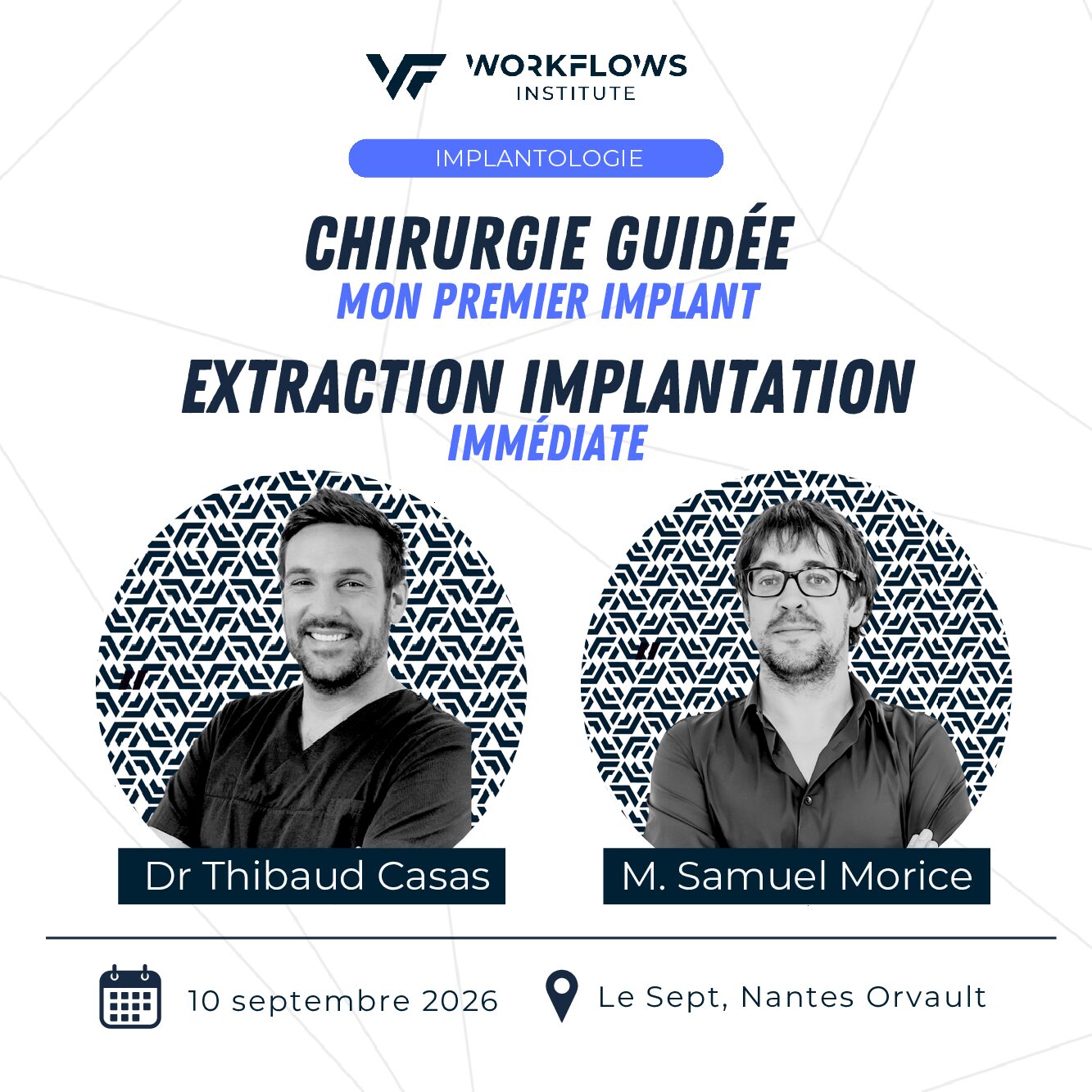 Implantologie moderne : du premier implant en chirurgie guidée à l’implantation immédiate